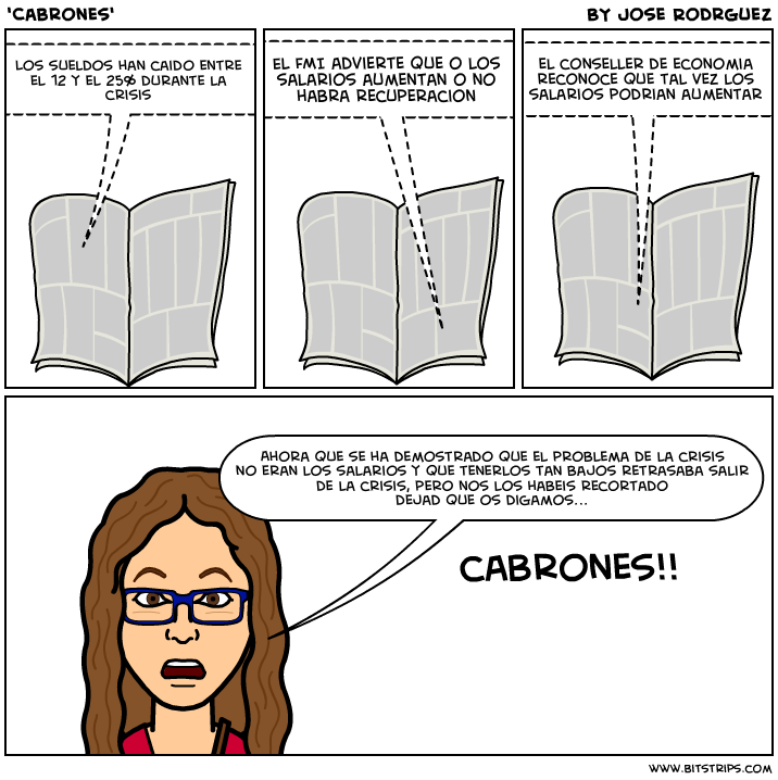 La dura vida de los currelas #14, “Cabrones!!”